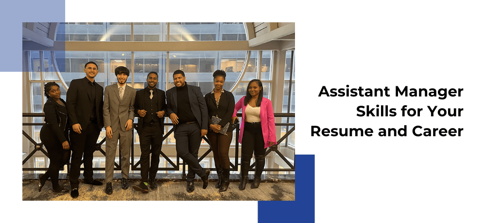 Assistant Manager Skills for Your Resume and Career