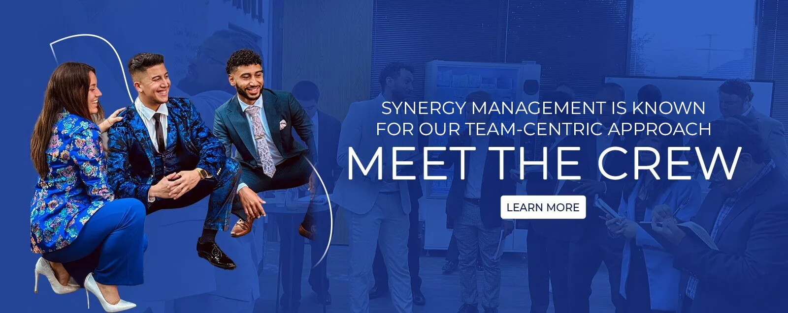 Synergy Management_Meet the Crew
